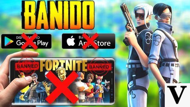 Fortnite is banned from the App Store and Google Play, understand the case