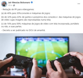 It appeared in the Union Gazette! Bolsonaro reduces tax on video games and their accessories